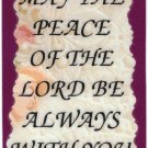 Love Notes 3" x 4" Inspirational Saying 1005 May The Peace Of The Lord Be Always