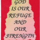 Love Notes 3" x 4" Inspirational Saying 1008 God Is Our Refuge And Our Strength