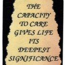 The Capacity To Care Gives Life It's Deepest 1043 Love Notes 3" x 4" Inspirational Saying The Capacity To Care Gives Life It's Deepest 1043 Love Notes 3" x 4" Inspirational Saying