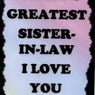 2021 World's Greatest Sister in law family friends Saying Signs Plaques Great Gifts