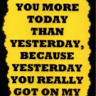 3162 I Love You More Today Than Yesterday Funny Comic Saying Signs Plaques Gifts