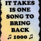 5056 One song to bring back 1000 memories Music Saying Signs Plaques Friendship