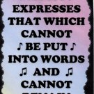 5063 Music expresses that which cannot be put into words Musician Gifts Signs Plaques