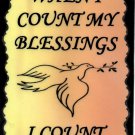 1020 When I count my blessings first Inspirational Saying Signs Plaques Friendship Gifts