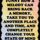 5095 A melody can bring back a memory Music Saying Signs Plaques Great Gifts