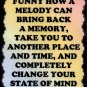 5095 A melody can bring back a memory Music Saying Signs Plaques Great Gifts