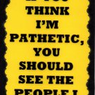 3144 You Should See The People I Supervise Humorous Comic Saying Signs Plaques Great Gifts