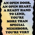 2058  Special neighbors an open door Inspirational Friendship Saying Sign Plaque Gift