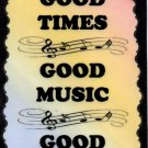 5116 Signs of Life Love Laughter Music Good Times Music Memories Great Gifts