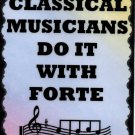5052 Signs of Life Love Laughter Music Classical musicians do it with forte