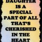 2024 Inspirational Signs A daughter is a special part of Family Signs Plaques Gifts