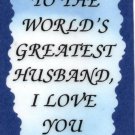 2028 Refrigerator Magnet Signs World's Greatest Husband I Love You Marriage