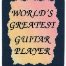 5023 Refrigerator Magnet Sign World's Greatest Guitar Player Band Orchestra