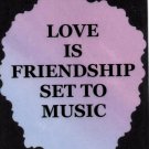 5104 Refrigerator Magnet Sign Love Is Friendship Set To Music Heart Felt Gifts 5104 Refrigerator Magnet Sign Love Is Friendship Set To Music Heart Felt Gifts