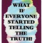 3151 Refrigerator Magnet Sign Funny Friendship Gift What If Everyone Started