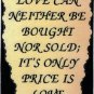 1076 Refrigerator Magnet Signs Love Can Neither Be Bought Nor Sold Inspirational