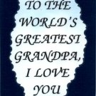 2047 Refrigerator Magnet Signs World's Greatest Grandpa I Love You Family Gifts
