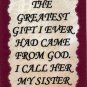 2087 Refrigerator Magnet Signs Greatest Gift From God I Call Her My Sister