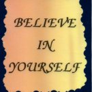 1009 Refrigerator Magnet Signs Believe In Yourself Inspirational Gifts