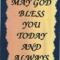 1021 Refrigerator Magnet Signs May God Bless You Today And Always Inspirational