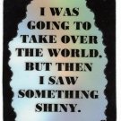3294 Refrigerator Magnet Sign Funny Friendship Gift I Was Going To Take Over The