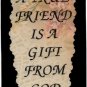 2027 Refrigerator Magnet Sign True Friend Gift from God Friendship Inspirational