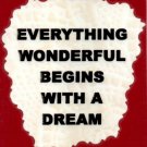 1095 Magnet Signs Of Life, Love Laughter Everything wonderful begins with dream