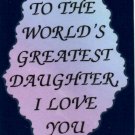 2043 Magnet Signs Of Life Love Laughter World's greatest daughter Gifts friends