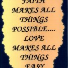 1051 Magnet Signs Of Life, Love Laughter Faith makes all things possible love