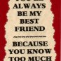 3 Friendship Refrigerator Magnets Signs Inspirational Comic Funny Love Friend #2