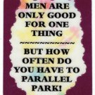 3192 Men Good For Parallel Park Refrigerator Magnet Kitchen Fridge Decoration