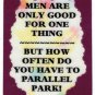3192 Men Good For Parallel Park Refrigerator Magnet Kitchen Fridge Decoration