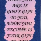 1086 What you are is God's gift Inspirational Refrigerator Magnets Kitchen Fridge Decor
