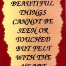1006 The Most Beautiful Things Cannot Be Seen Refrigerator Magnets Inspirational