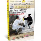 DW133-08 Chinese Kungfu Martial Art Wu dang Kungfu 8 steps dragon heart palm - Yue Wu DVD DW133-08 Chinese Kungfu Martial Art Wu dang Kungfu 8 steps dragon heart palm - Yue Wu DVD