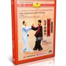 DW097-01 Yang Style TaiChi ( Taijiquan ) Single Pushing Hands Fixed Step by Li Derun DVD DW097-01 Yang Style TaiChi ( Taijiquan ) Single Pushing Hands Fixed Step by Li Derun DVD