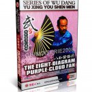 DW169-01 Wudang - Wu Dang Yu Xing You Shen Men The Eight diagram Purple Cloud  Fan DVD