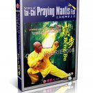 DW198-04 TaiChi Praying Mantis Fist Beng Bu by Xia Shaolong DVD DW198-04 TaiChi Praying Mantis Fist Beng Bu by Xia Shaolong DVD