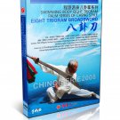 DW207-05 Swimming Body Eight Trigram Palm of Cheng Style Eight Trigram BroadSword DVD