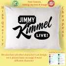 Jimmy Kimmel Live evening talk show United States ABC Pillow Cases