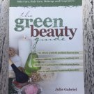 The Green Beauty Guide