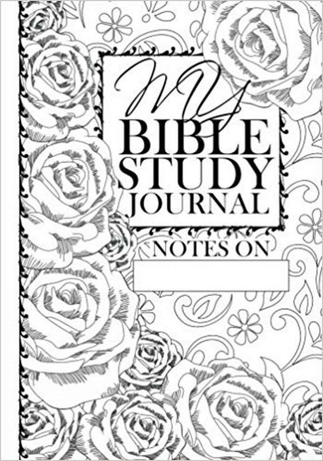 My Bible Study Journal: Color the Cover - Isaiah 40:8 (Adult Coloring)