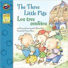 The Three Little Pigs: Los Tres Cerditos - Bilingual English and Spanish Chil...