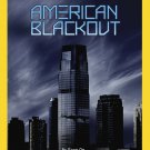National Geographic: American Blackout
