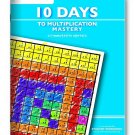 Learning Wrap-ups 10 Steps to Multiplication Mastery Student Workbook