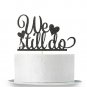 Black Glitter We Still Do Cake Topper - Happy Anniversary Sign - Wedding Anni...