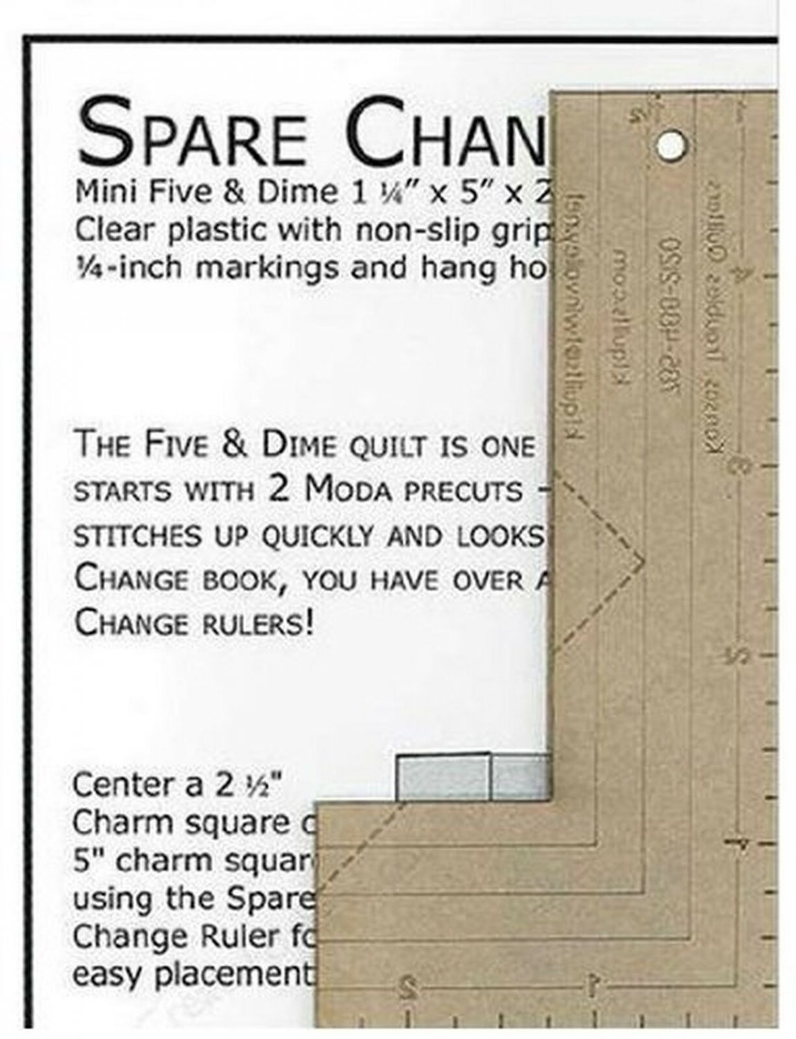 Spare Change Ruler Quilting Sewing Smaller Version of Five and Dime Ruler
