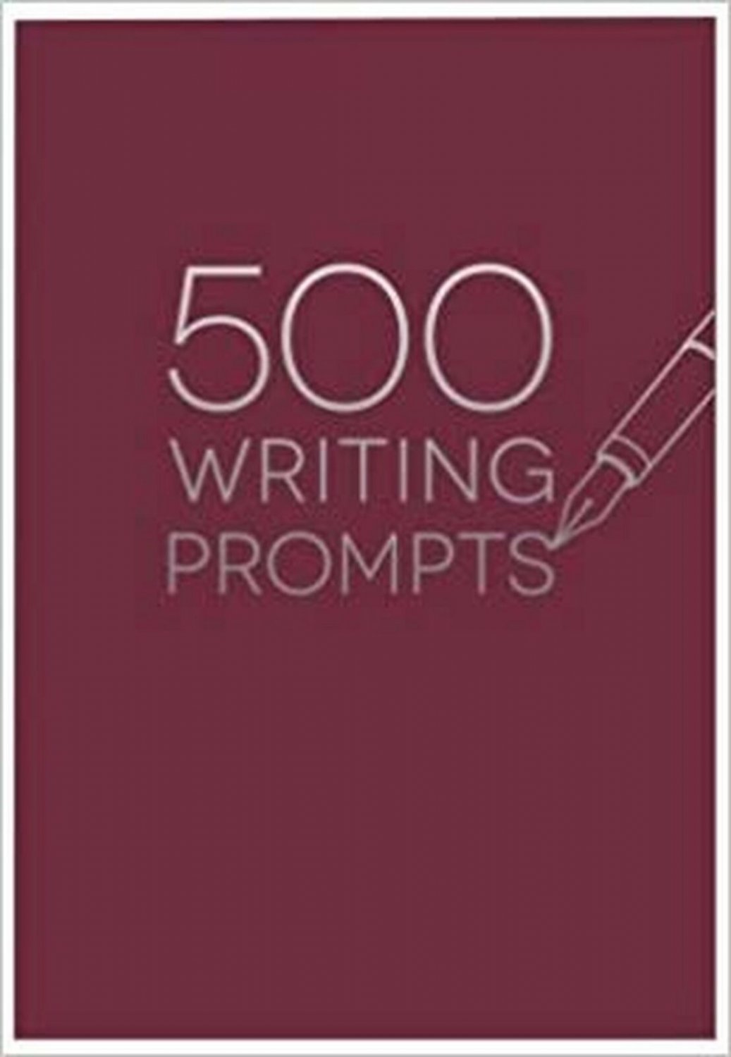 500 Writing Prompts