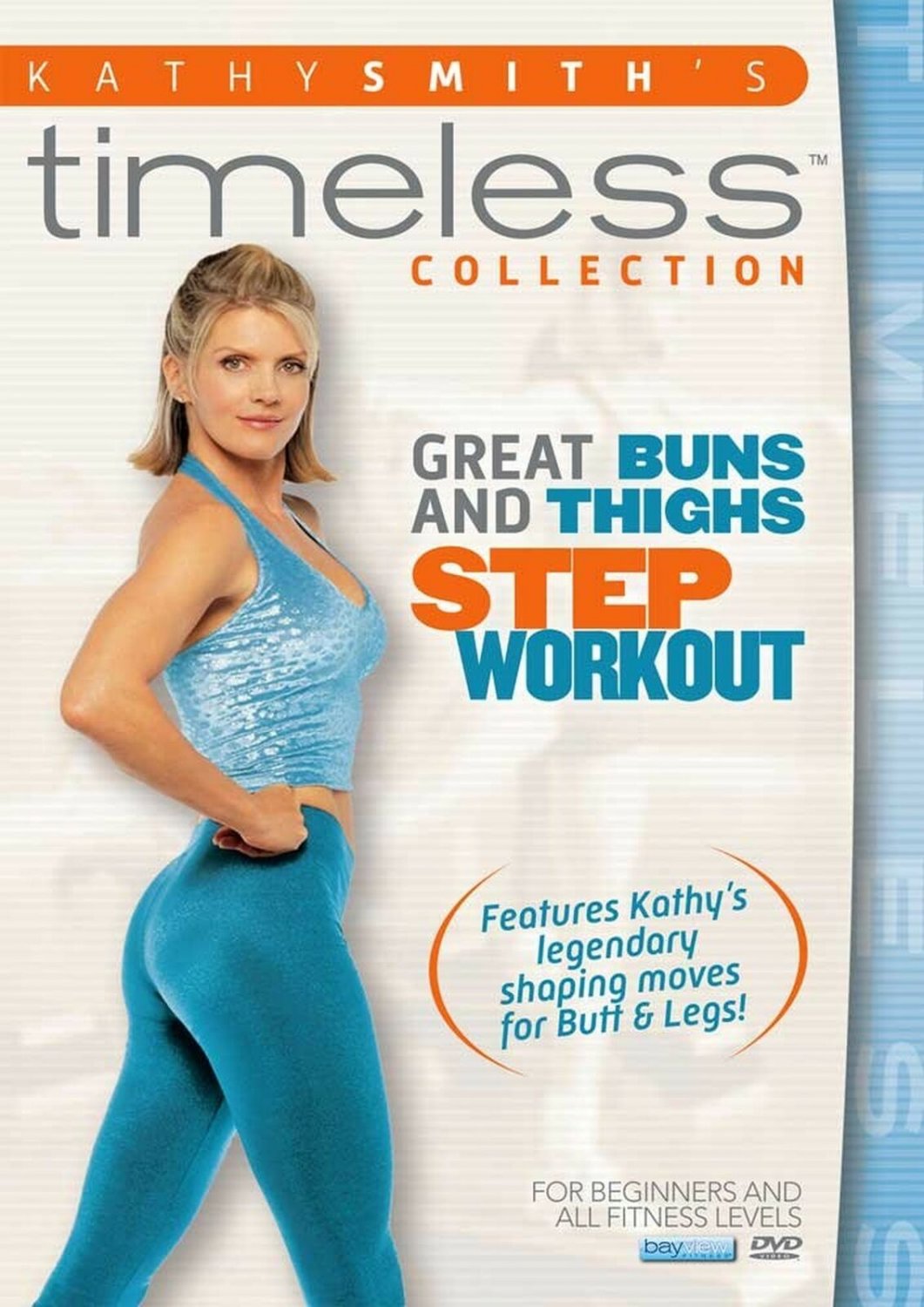 Kathy Smith Timeless: Great Buns & Thighs Step Aerobics Workout