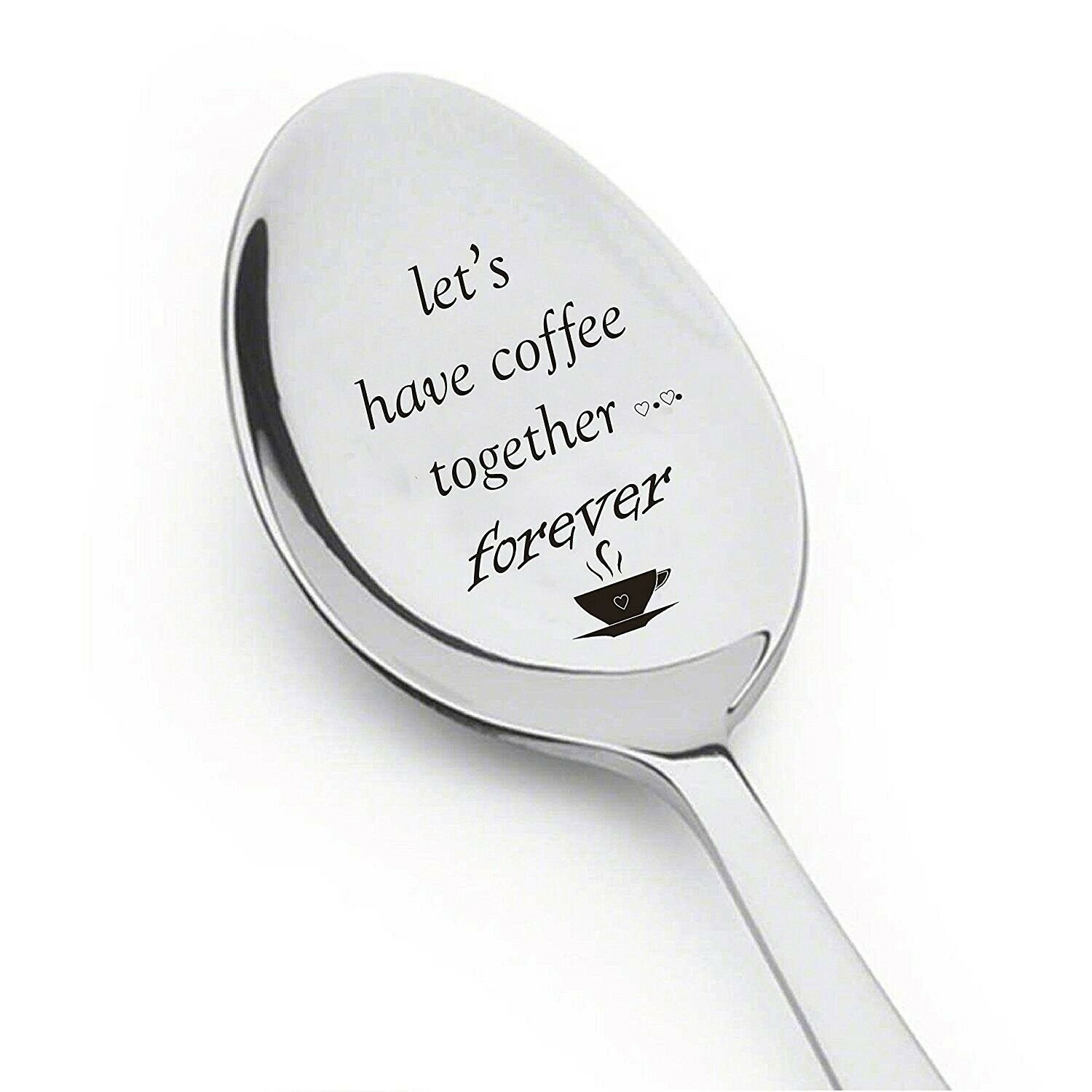 Let's Have Coffee Together Forever- Stainless Steel Espresso Spoons - Engrave...